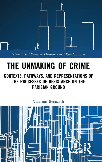 The Unmaking of Crime - Valerian Benazeth