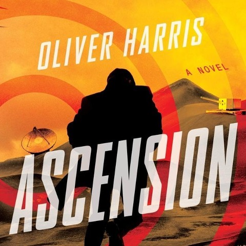 Ascension Lib/E - Oliver Harris