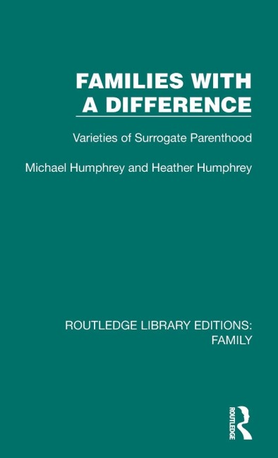 Families with a Difference - Michael Humphrey, Heather Humphrey