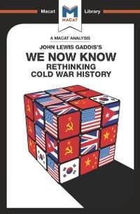 An Analysis of John Lewis Gaddis's We Now Know - Scott Gilfillan, Jason Xidias
