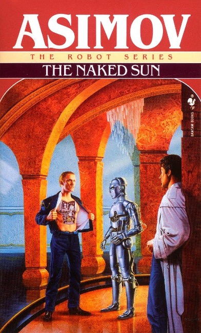 The Naked Sun - Isaac Asimov