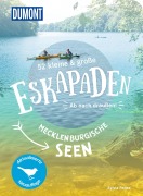 Cover-Bild zum Titel '52 kleine & große Eskapaden Mecklenburgische Seen' von 'Sylvia Pollex'