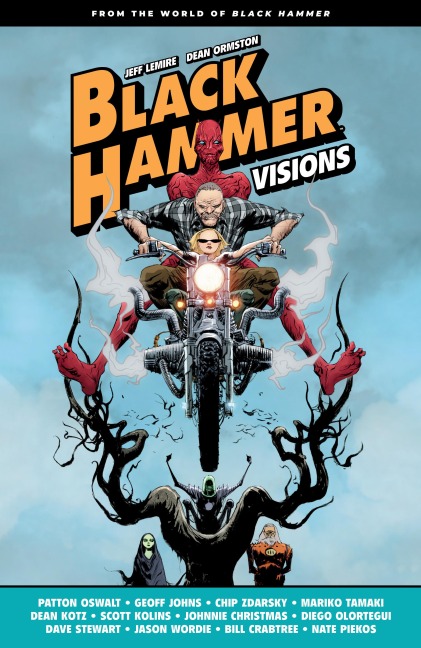 Black Hammer: Visions Volume 1 - Patton Oswalt, Geoff Johns, Chip Zdarsky, Mariko Tamaki