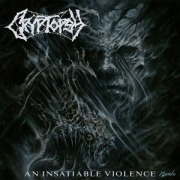Cover-Bild zum Titel 'An Insatiable Violence (Digipak)' von 'Cryptopsy'
