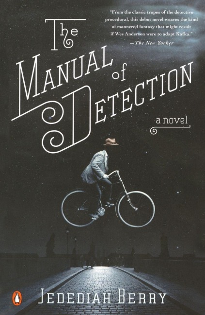 The Manual of Detection - Jedediah Berry