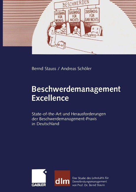 Beschwerdemanagement Excellence - Bernd Stauss, Andreas Schöler