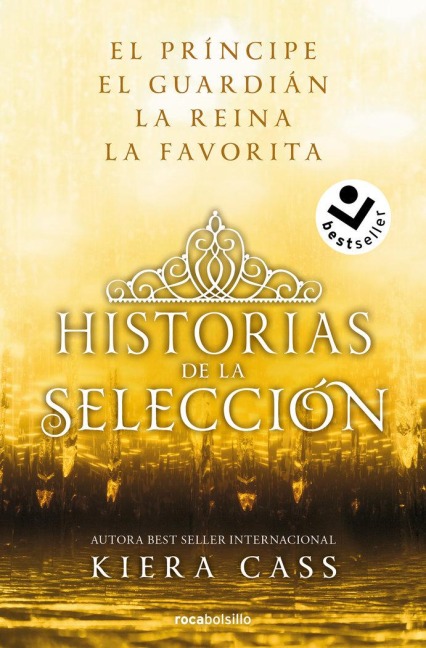 Ómnibus. Historias de la Selección / Happily Ever After: Companion to the Selection Series - Kiera Cass