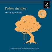 Cover-Bild zum Titel 'Padres sin hijos' von 'Hiram Ruvalcaba'