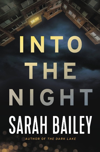 Into the Night - Sarah Bailey