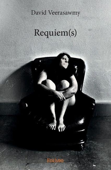 Requiem(s) - David Veerasawmy