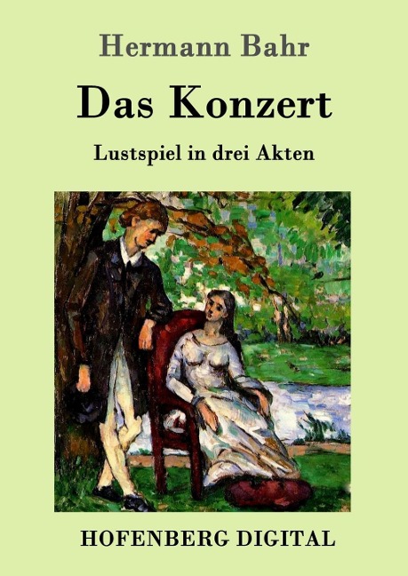 Das Konzert - Hermann Bahr