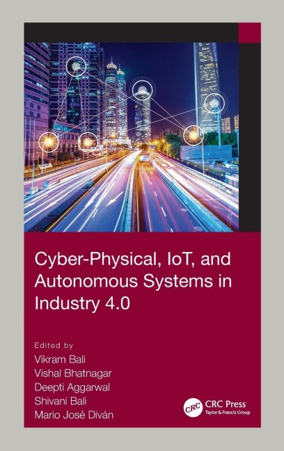 Cyber-Physical, IoT, and Autonomous Systems in Industry 4.0 - 