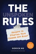 Cover-Bild zum Titel 'The Unspoken Rules' von 'Gorick Ng'