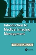Cover-Bild zum Titel 'Introduction to Medical Imaging Management' von 'Bernard Rubenzer'