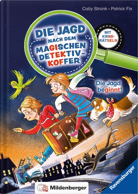 Die Jagd nach dem magischen Detektivkoffer Band 1 - Cally Stronk