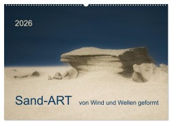 Cover-Bild zum Titel 'Sand-ART, von Wind und Wellen geformt (Wandkalender 2026 DIN A2 quer), CALVENDO Monatskalender' von 'Kirstin Grühn-Stauber'