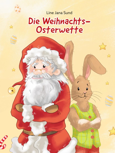 Die Weihnachts-Osterwette - Line Jana Sund