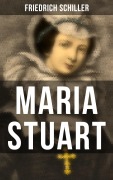 Cover-Bild zum Titel 'Maria Stuart' von 'Friedrich Schiller'