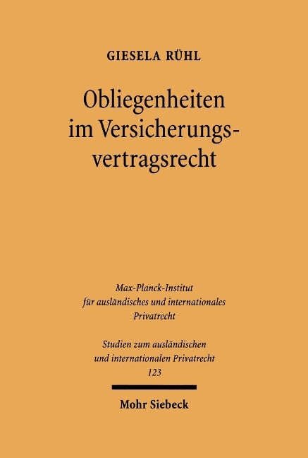 Obliegenheiten im Versicherungsvertragsrecht - Giesela Rühl