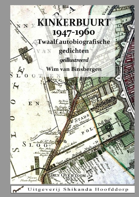 Kinkerbuurt 1947-1960 - Willibrordus van Binsbergen