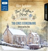 Cover-Bild zum Titel 'Tee? Kaffee? Mord! - Tod eines Schneemanns' von 'Ellen Barksdale'