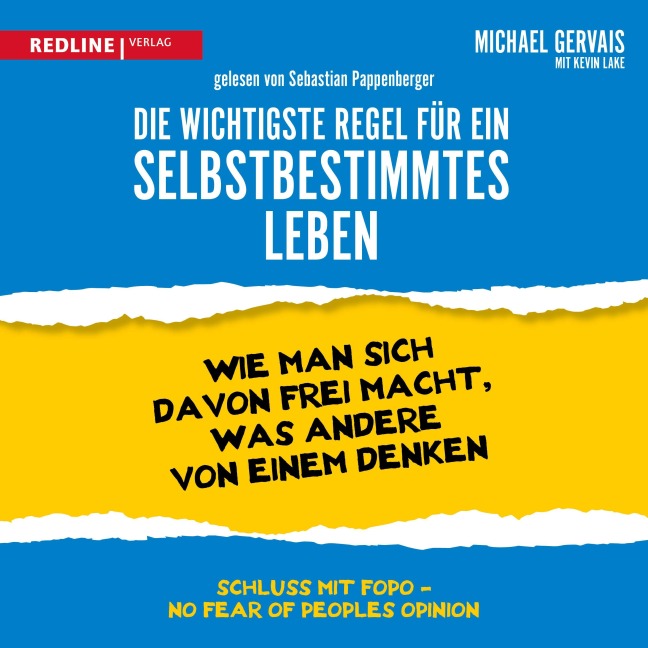 Die wichtigste Regel für ein selbstbestimmtes Leben - Michael Gervais