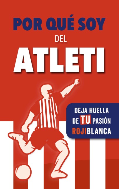 Por qué soy del Atleti - Fútbol Rocks