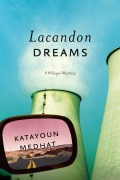 Cover-Bild zum Titel 'Lacandon Dreams' von 'Katayoun Medhat'