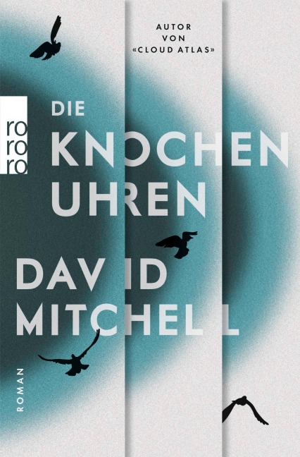 Die Knochenuhren - David Mitchell