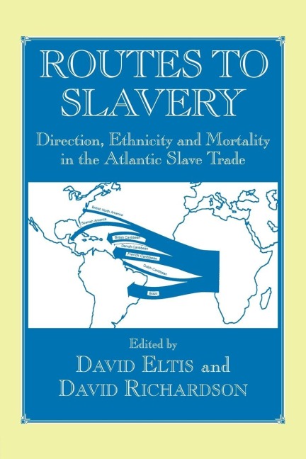 Routes to Slavery - 