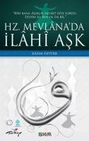 Hz. Mevlanada Ilahi Ask - Kazim Öztürk