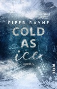 Cold as Ice - Piper Rayne