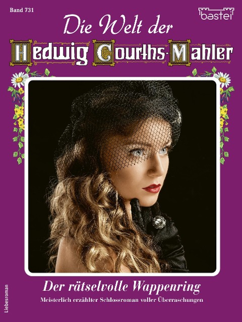 Die Welt der Hedwig Courths-Mahler 731 - Yvonne Uhl