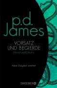 Cover-Bild zum Titel 'Vorsatz und Begierde' von 'P. D. James'
