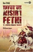 Cover-Bild zum Titel 'Yavuzun Misiri Fethi' von 'Ibn Iyas'