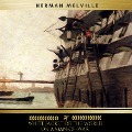 Cover-Bild zum Titel 'White Jacket, or The World in a Man-of-War' von 'Herman Melville'