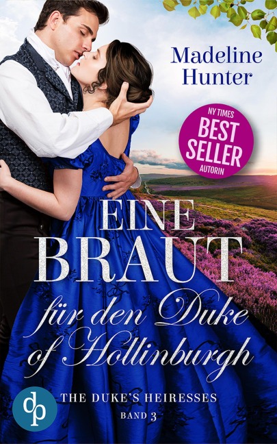 Eine Braut für den Duke of Hollinburgh - Madeline Hunter