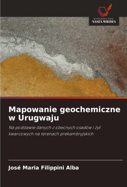 Mapowanie geochemiczne w Urugwaju - José Maria Filippini Alba