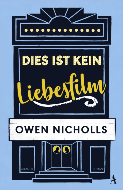Dies ist kein Liebesfilm - Owen Nicholls
