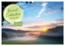 Heimat Entdecken: Bergisches Land (Wandkalender 2026 DIN A2 quer), CALVENDO Monatskalender - Alexander Ludwig