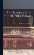 Cover-Bild zum Titel 'The Book of the Prophet Isaiah' von 'G W Wade'