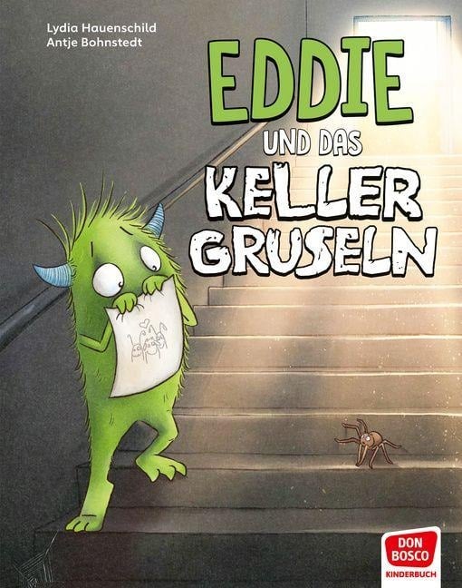 Eddie und das Kellergruseln. Bilderbuch - Lydia Hauenschild