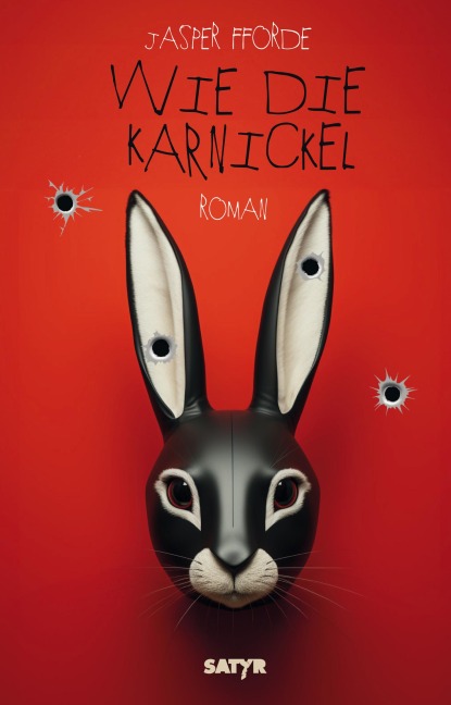 Wie die Karnickel - Jasper Fforde