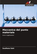 Cover-Bild zum Titel 'Meccanica del punto materiale' von 'Soufiene Ilahi'