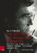 Die 329 Tage zur deutschen Einigung - Horst Teltschik
