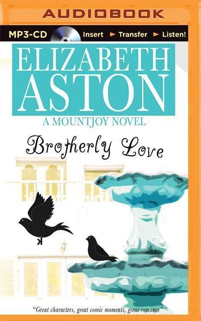 Brotherly Love - Elizabeth Aston