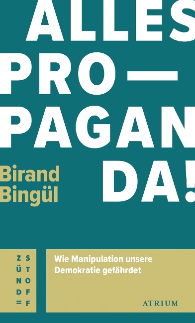 Alles Propaganda! - Birand Bingül