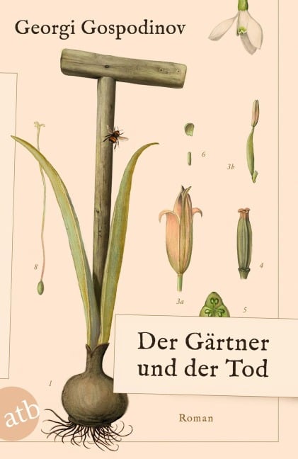 Der Gärtner und der Tod - Georgi Gospodinov
