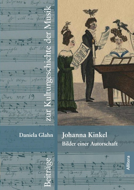 Johanna Kinkel - Bilder einer Autorschaft - Daniela Glahn