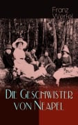 Cover-Bild zum Titel 'Die Geschwister von Neapel' von 'Franz Werfel'
